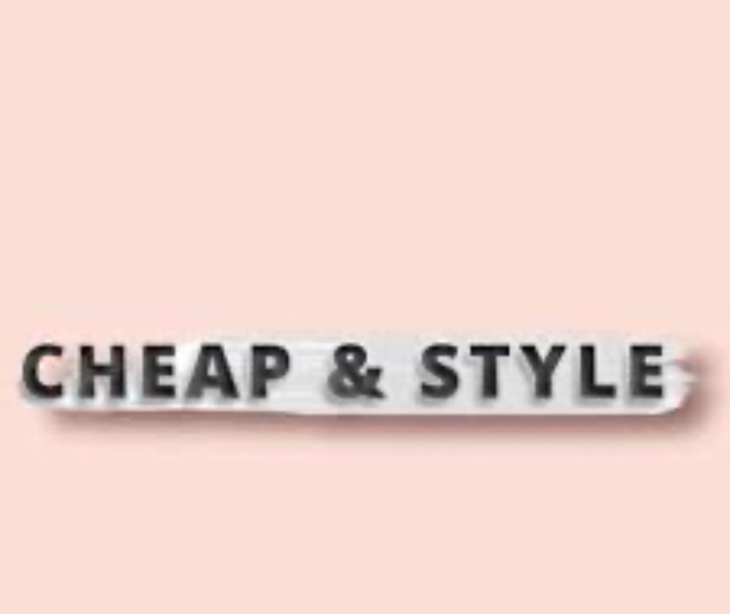 Cheap & Style